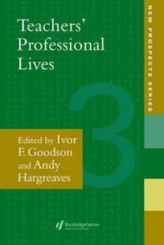 Teachers Professional Lives by Ivor F. Goodson Paperback