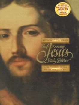 The Knowing Jesus Study Bible by Edward E Hindson and Edward G Dobson Hardback