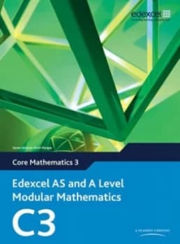 Core Mathematics. C3 by Keith Pledger Book