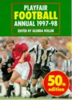 Playfair Football Annual 1997-98 by Glenda Rollin and Jack Rollin Book