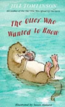 The Otter Who Wanted to Know. Paperback