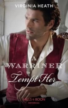 A Warriner to Tempt Her by Virginia Heath Book