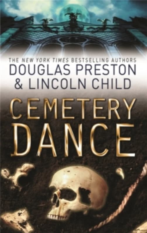 Cemetery Dance. Paperback. By Douglas Preston, Lincoln Child Books