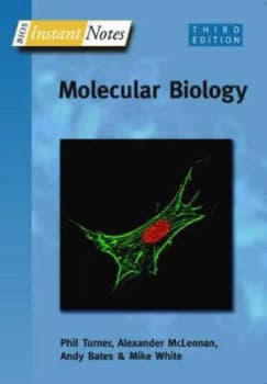 Molecular Biology by Phil Turner Book