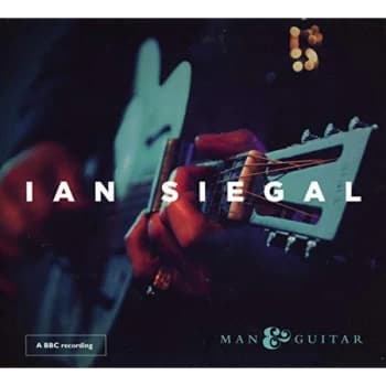 Ian Siegal - MAN & GUITAR CD