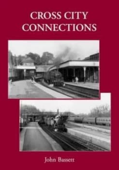 Cross City Connections by John Bassett Paperback