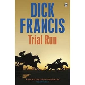 Trial Run by Dick Francis (Paperback, 2014)