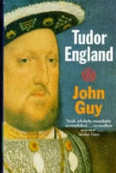 Tudor England by John Guy Paperback