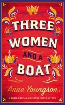 Three women and a boat by Anne Youngson