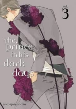 The prince in his dark days 3 by Hiko Yamanaka
