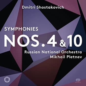 Russian National Orchestra - Dmitri Shostakovich: Symphonies Nos. 4 & 10 CD