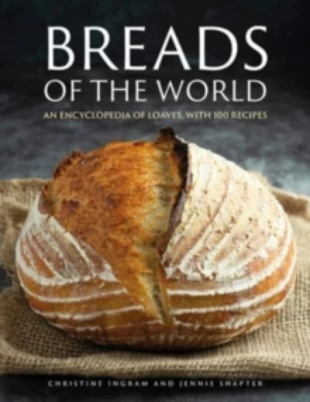 Breads of the World. Hardback. By Christine Ingram, Jennie Shapter Books
