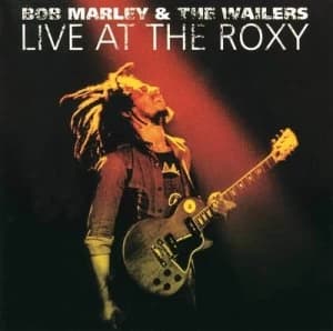 Live at the Roxy by Bob Marley and The Wailers CD Album