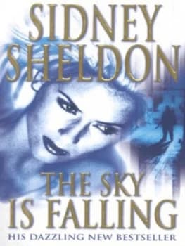 The Sky Is Falling by Sidney Sheldon Paperback