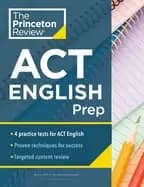 princeton review act english prep 4 practice tests review strategy for the