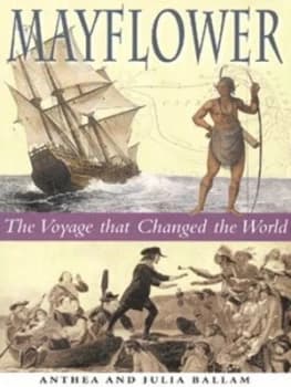 Mayflower by Anthea Ballam and Julia Ballam Hardback