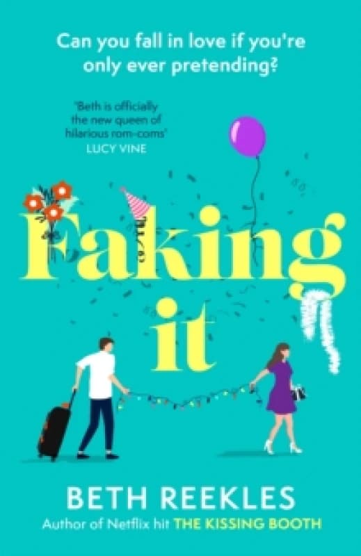 Faking It. Paperback. By Beth Reekles Books