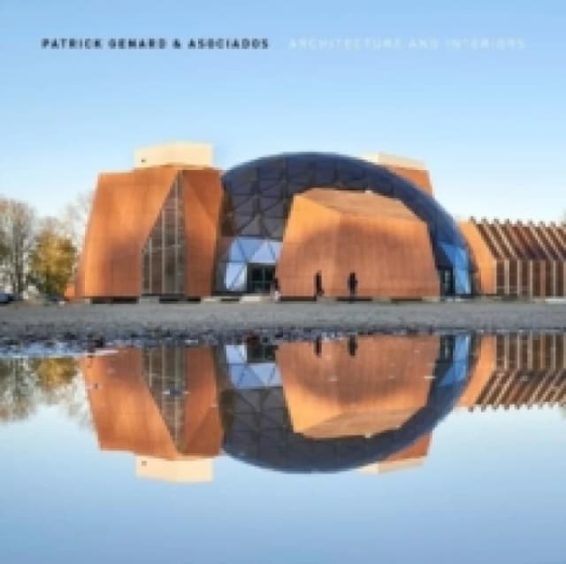 Patrick Genard & Asociados : Architecture & Interiors Hardback