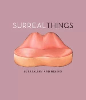 Surreal things by Ghislaine Wood