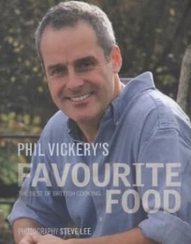 Phil Vickerys Favourite Food by Phil Vickery Book