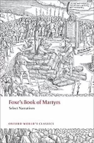 foxes book of martyrs select narratives