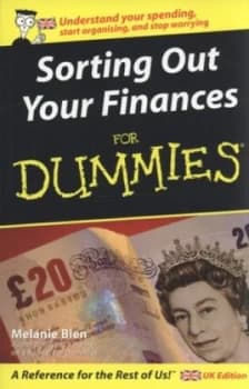 Sorting Out Your Finances for Dummies by Melanie Bien Paperback
