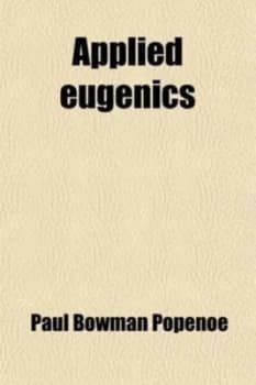 Applied Eugenics by Paul Bowman Popenoe Paperback