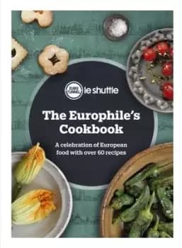 The Europhiles cookbook by Eurotunnel