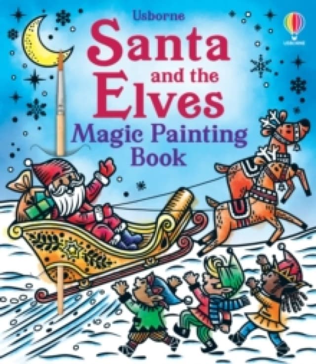 Santa and the Elves Magic Painting Book Paperback / softback