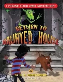 Return to Haunted House by R a Montgomery