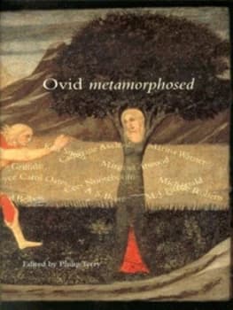 Ovid Metamorphosed by Philip Terry Hardback