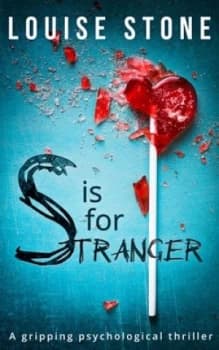 S Is for Stranger by Louise Stone Book