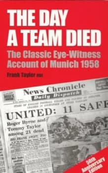 The Day a Team Died by Frank Taylor Paperback