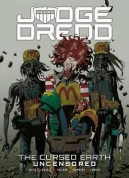 Judge Dredd the Cursed Earth Uncensored by John Wagner Paperback