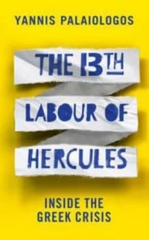 The 13th Labour of Hercules by Yannis Palaiologos Book