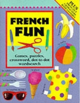 French Fun by Catherine Bruzzone and Lone Morton and Louise Comfort Book