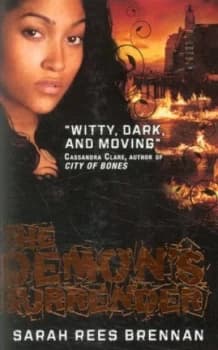 The Demons Surrender by Sarah Rees Brennan Book