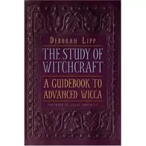 The study of witchcraft by Deborah Lipp