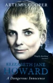 Elizabeth Jane Howard by Artemis Cooper Paperback