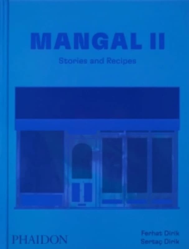 Mangal II : Stories and Recipes Hardback