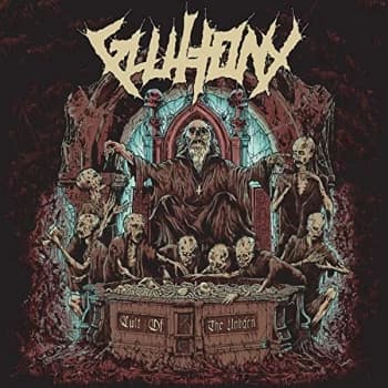 Gluttony - Cult of the Unborn CD