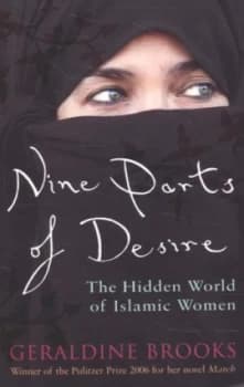 Nine Parts of Desire by Geraldine Brooks Paperback