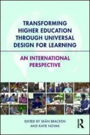 Transforming higher education through Universal Design for Learning by Sean Bracken