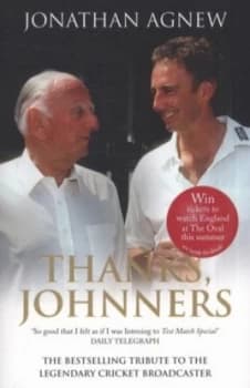 Thanks Johnners by Jonathan Agnew Paperback