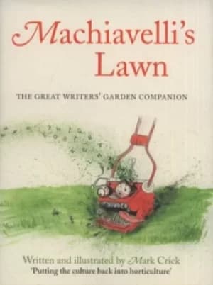 Machiavellis lawn by Mark Crick