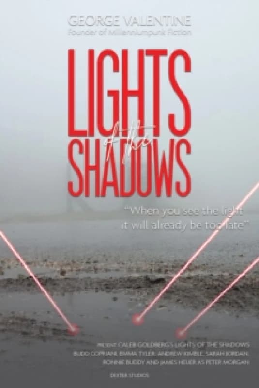 Lights of the Shadows. Paperback. By George Valentine Books