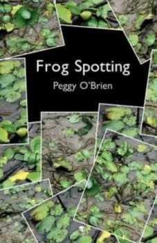 Frog Spotting by Peggy Obrien Paperback
