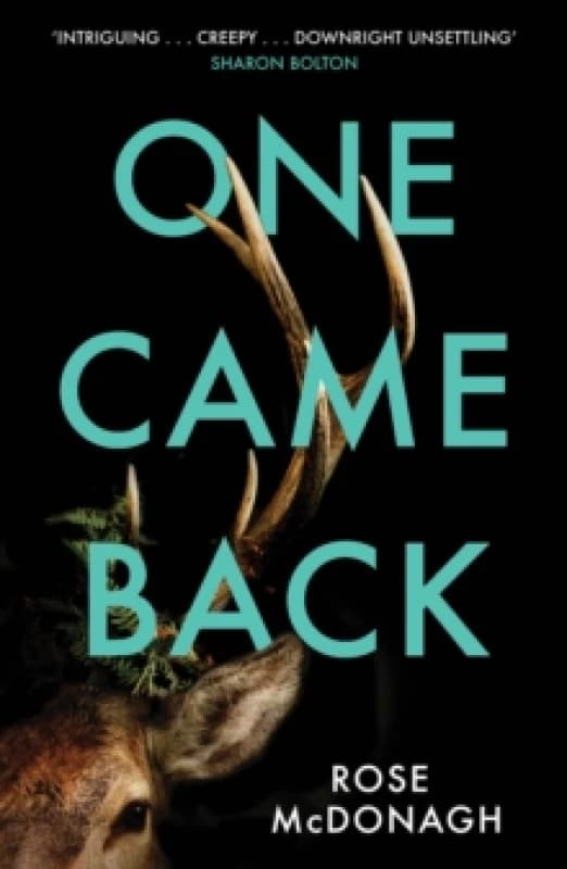 One Came Back : The BBC Book at Bedtime pick you won't be able to put down! Hardback