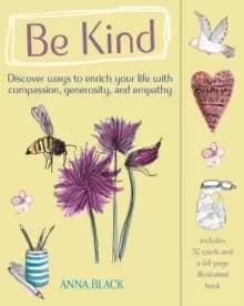 Be Kind : Includes a 52-Card Deck and Guidebook