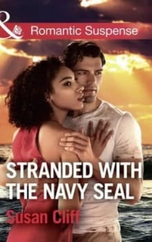 Stranded with the Navy Seal by Susan Cliff Book